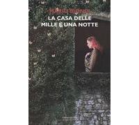 La casa delle mille e una notte
