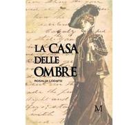 La casa delle ombre