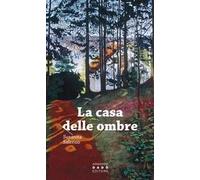 La casa delle ombre