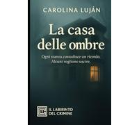 La casa delle ombre: Ogni stanza custodisce un ricordo. Alcuni vogliono uscire.