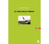 La casa delle parole