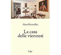 La casa delle viennesi. Ediz. integrale