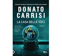La casa delle voci - Carrisi Donato