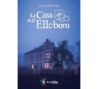 La casa dell'elleboro