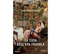 La casa dell'uva fragola