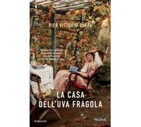 La casa dell'uva fragola