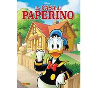 LA CASA DI PAPERINO - Panini Comics