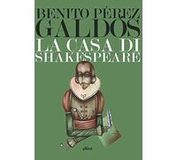 La casa di Shakespeare