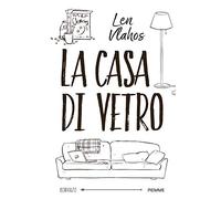 La casa di vetro