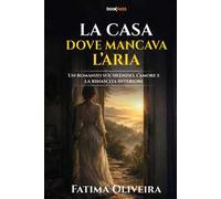 La casa dove mancava l'aria