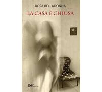 La casa è chiusa