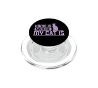 La casa è dove il mio gatto è gatto PopSockets PopGrip per MagSafe
