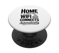 La casa è dove il WiFi si connette automaticamente PopSockets PopGrip Adesivo