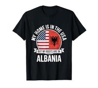 La casa è negli Stati Uniti Le mie radici sono nella bandiera dell'Albania Maglietta