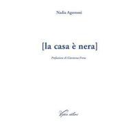 La casa è nera