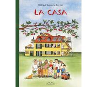 LA CASA. EDIZ. A COLORI - BERNER ROTRAUT SUSANNE - TOPIPITTORI