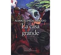 La casa grande
