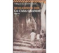 La casa grande. Algeria