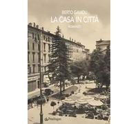 La casa in città