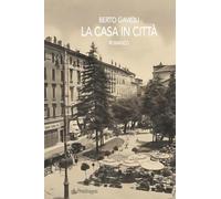 La casa in città