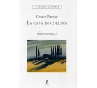 La casa in collina. Ediz. integrale