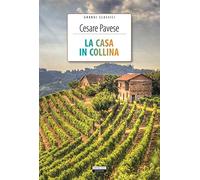 La casa in collina. Ediz. integrale. Con Segnalibro