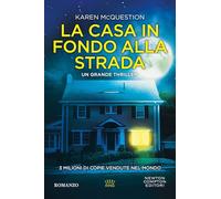 La casa in fondo alla strada