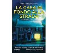 La casa in fondo alla strada