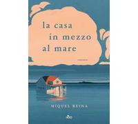 La casa in mezzo al mare
