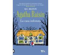 La casa infestata. Agatha Raisin