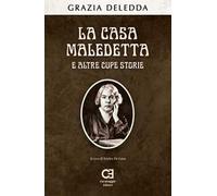 La casa maledetta e altre cupe storie