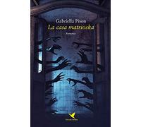La casa matrioska