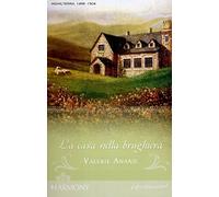 LA CASA NELLA BRUGHIERA - INGHILTERRA 1458 - 1504