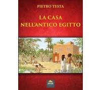 La casa nell'antico Egitto