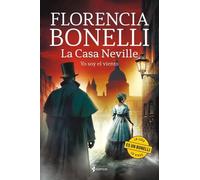 La Casa Neville. Yo soy el viento: 3