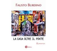 La casa oltre il ponte