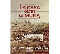 La casa oltre le mura