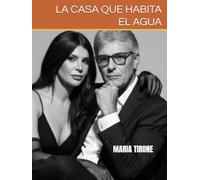 LA CASA QUE HABITA EL AGUA