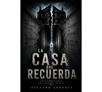 La Casa Que Recuerda: Cada error deja una puerta menos