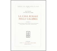 La casa rurale nella Calabria