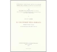 La casa rurale nella Romagna