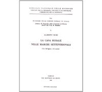 La casa rurale nelle Marche settentrionali