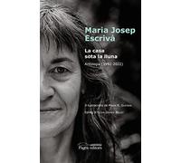 La casa sota la lluna: Antologia (1992-2022): 08