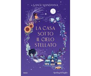 La casa sotto il cielo stellato - Mandanna Sangu