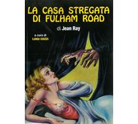 Libri Jean Ray - La Casa Stregata Di Fulham Road E Altri Orrori