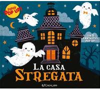 La casa stregata. Ediz. illustrata