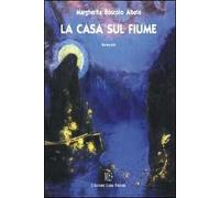 La casa sul fiume