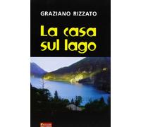 La casa sul lago