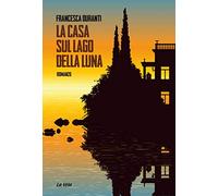 La casa sul lago della luna