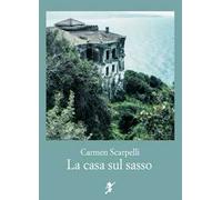 La casa sul sasso